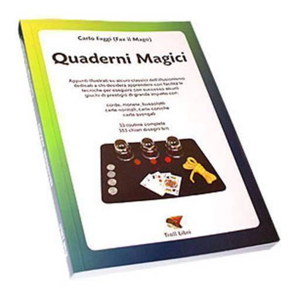 Carlo Faggi - Quaderni magici