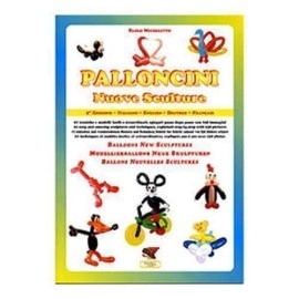Paolo Michelotto - Palloncini nuove sculture