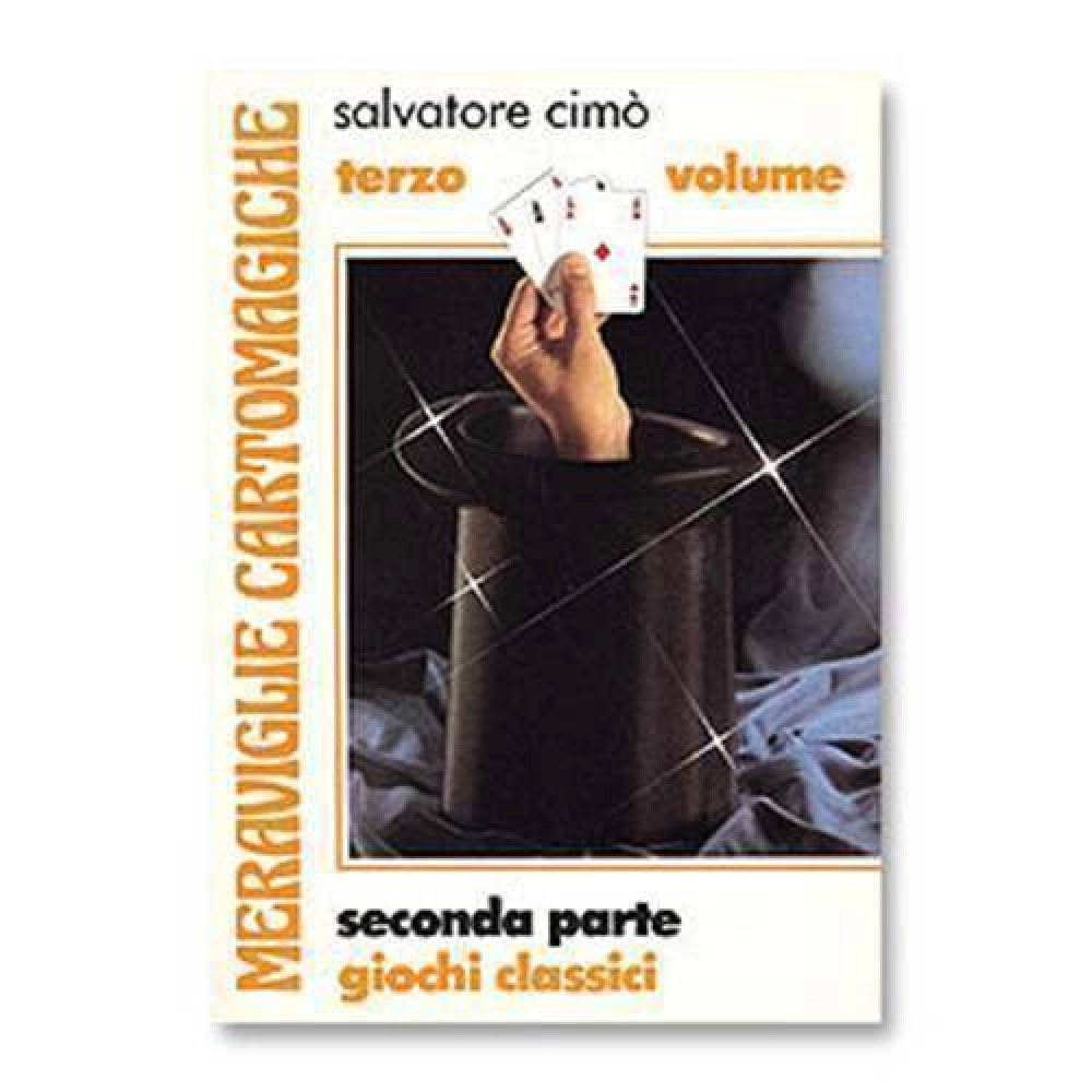Salvatore Cimò - Meraviglie cartomagiche - Giochi classici 2
