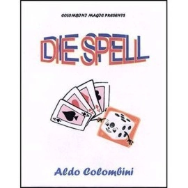 Die Spell by Wild Colombini