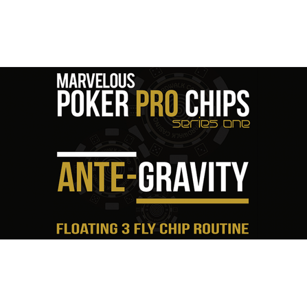 Marvelous Poker Pro Chips Ante Gravity - Floating 3 Fly Chip Routine (Gimmicks and Online Instructions) by Matthew Wright