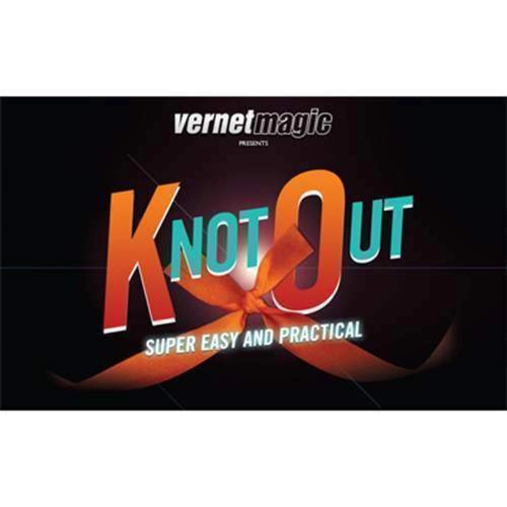 Knot Out by Vernet Magic