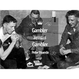 Gambler VS Gambler by Peter Woerde and Vanishing Inc - DVD