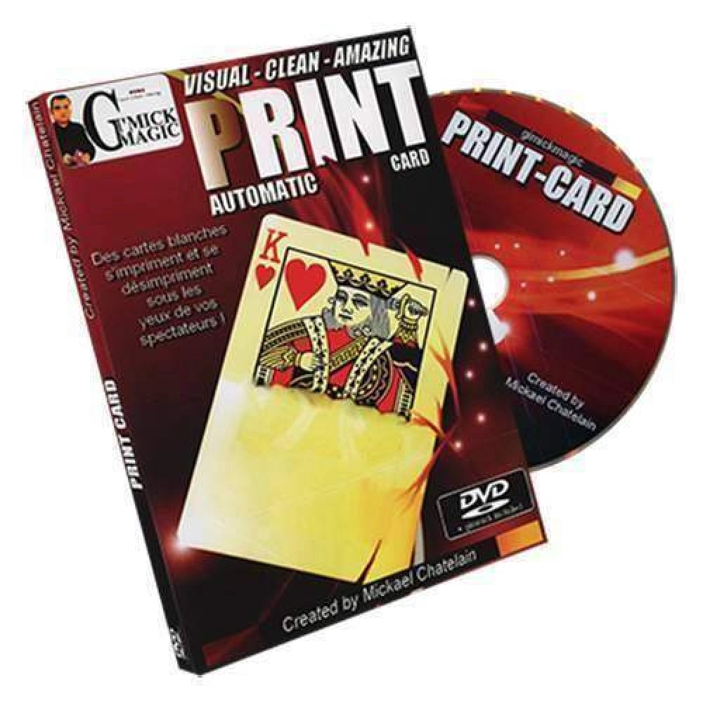 Print Card by Mickael Chatelain (DVD & Gimmick)