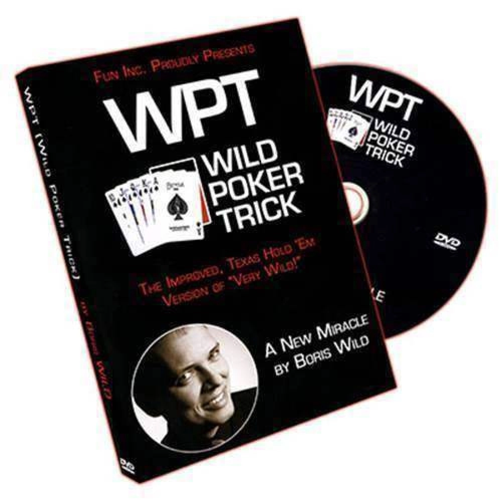 Wild Poker Trick (WPT) by Boris Wild (with DVD)
