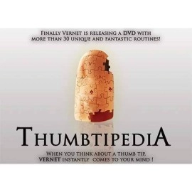 Thumbtipedia (DVD and Gimmick) by Vernet