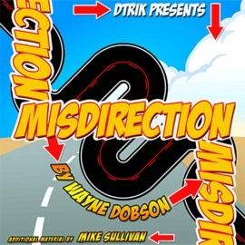Misdirection by Wayne Dobson 