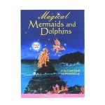 Magical Mermaids and Dolphins by Doreen Virtue