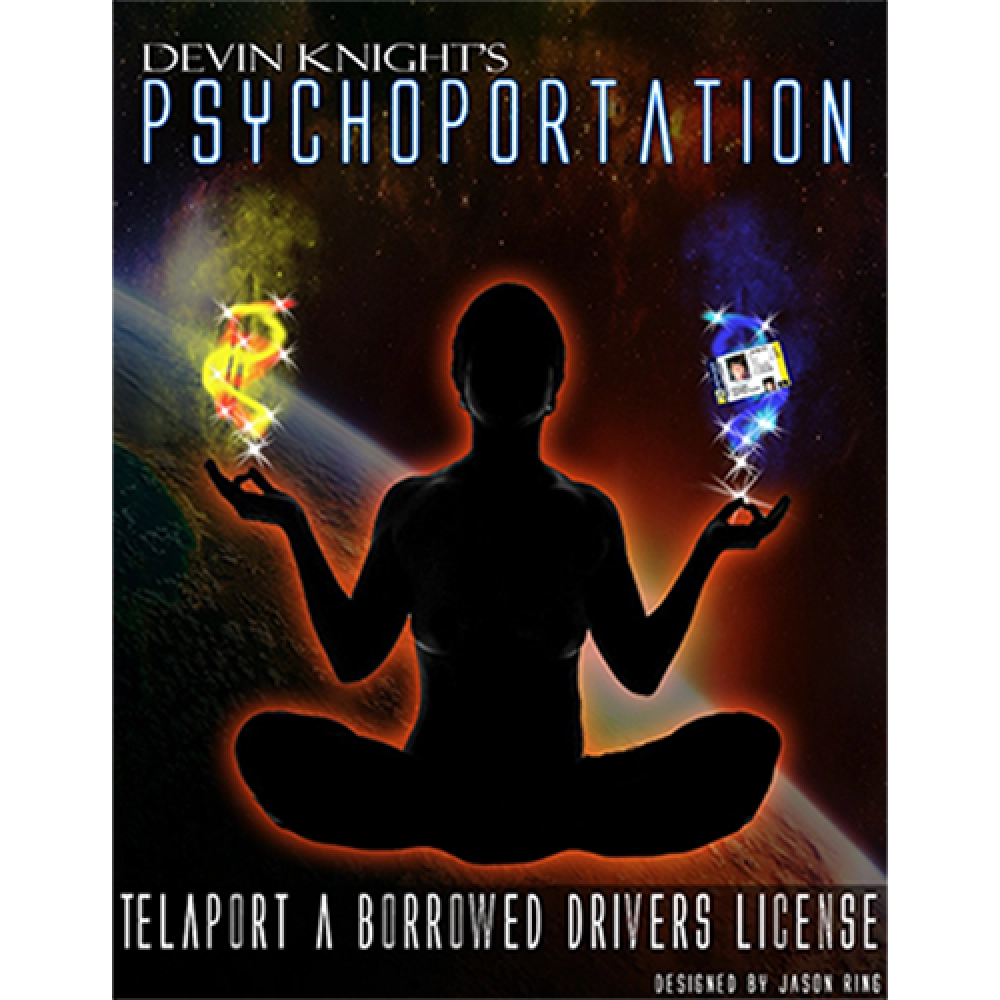 Psychoportation by Devin Knight