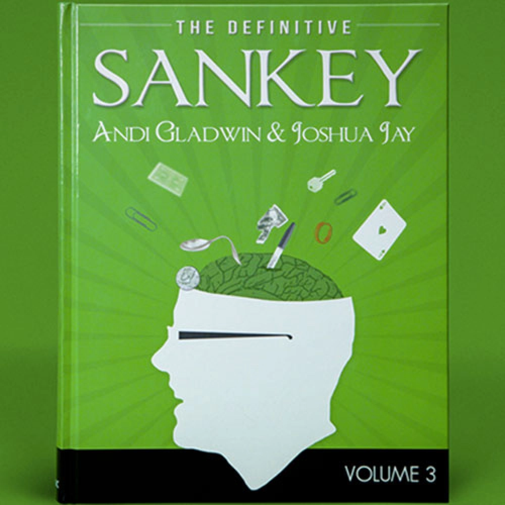 Definitive Sankey Volume 3 by Jay Sankey and Vanishing Inc. Magic