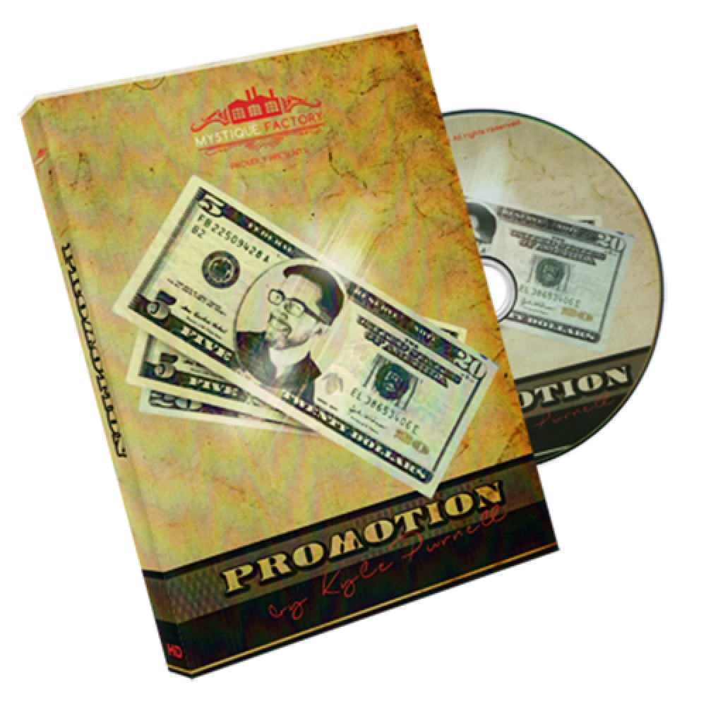 Promotion (with gimmicks) by Kyle Purnell and Mystique Factory