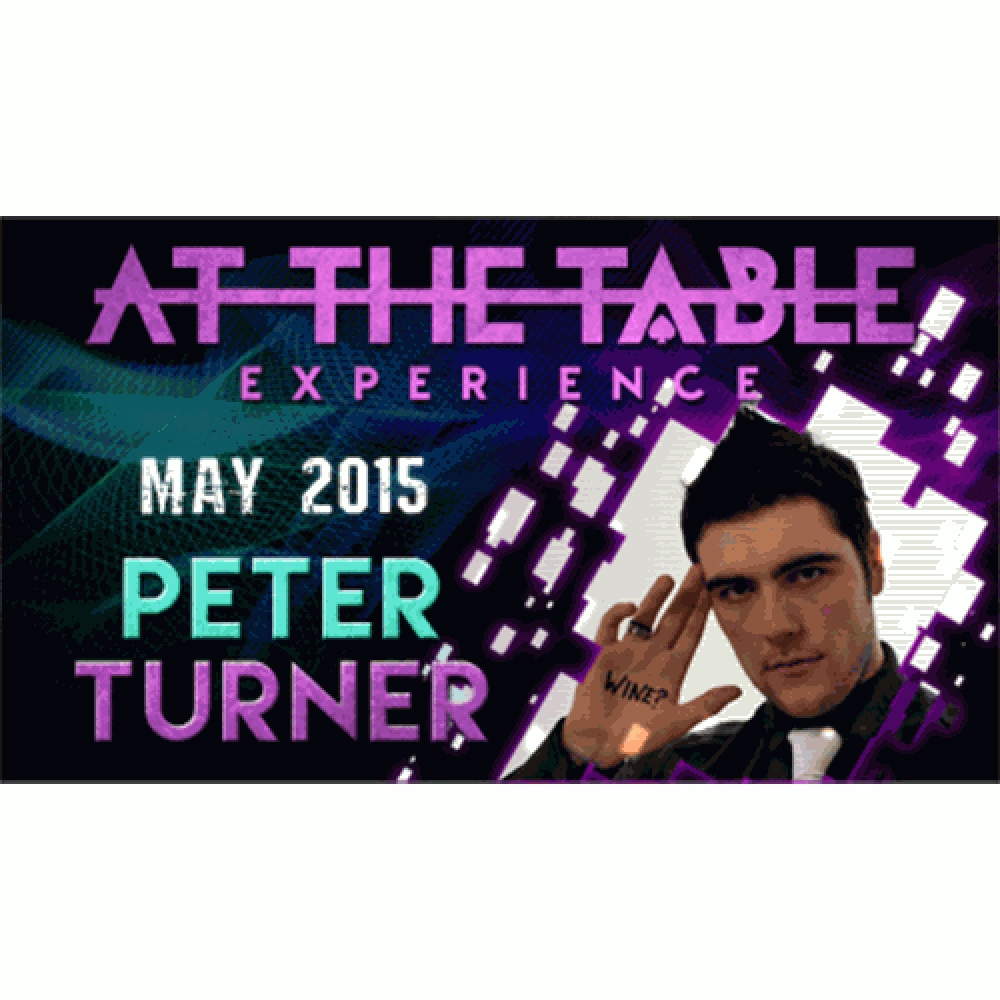At the Table Live Lecture Peter Turner 5/20/2015 video DOWNLOAD