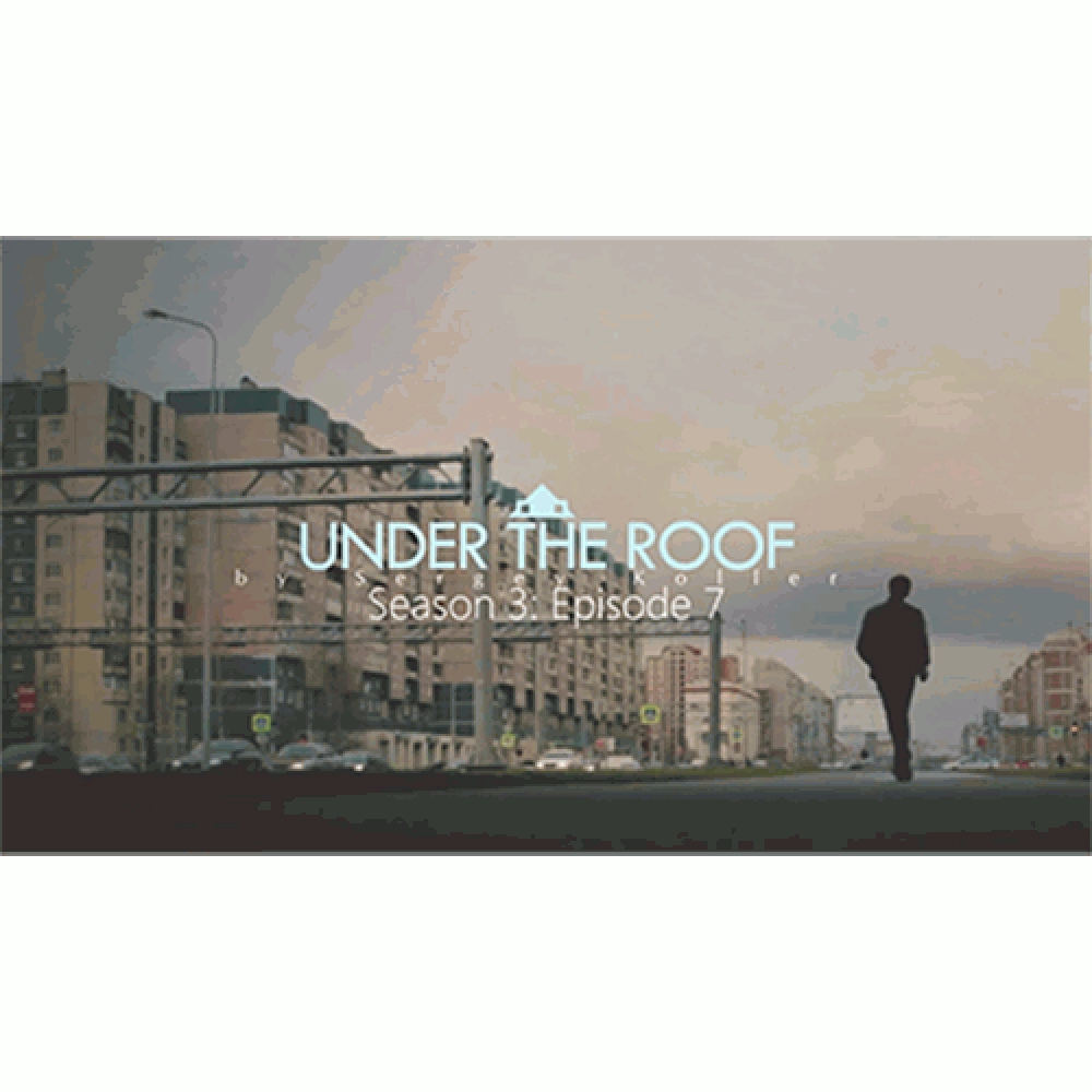 Under The Roof by Sergey Koller - Video DOWNLOAD