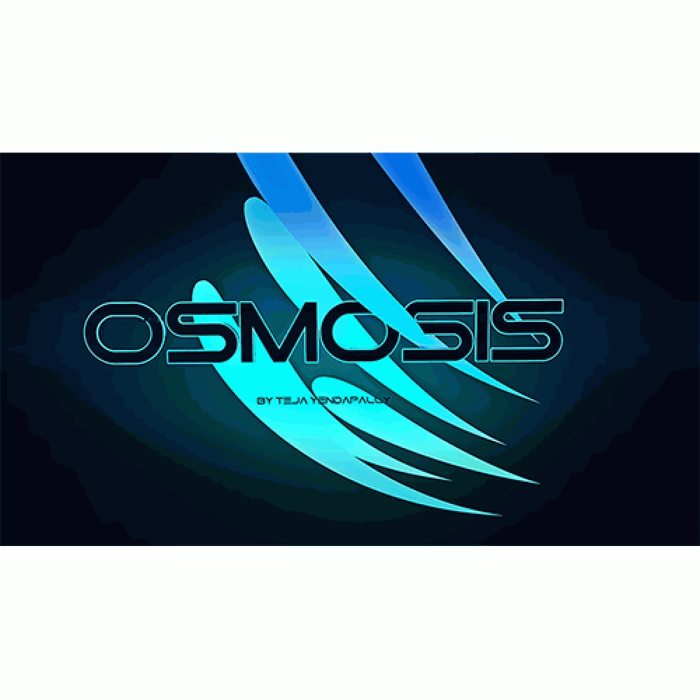 Osmosis by Teja - Video DOWNLOAD