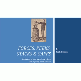Forces, Peeks, Stacks & Gaffs Ebook - Mentalism with Cards by Scott Creasey