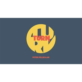 TURN (Gimmicks and Online Instructions) by Peter Pellikaan