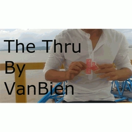 The Thru By VanBien video DOWNLOAD