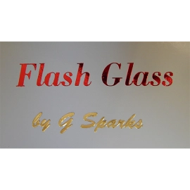 FLASH GLASS by G Sparks
