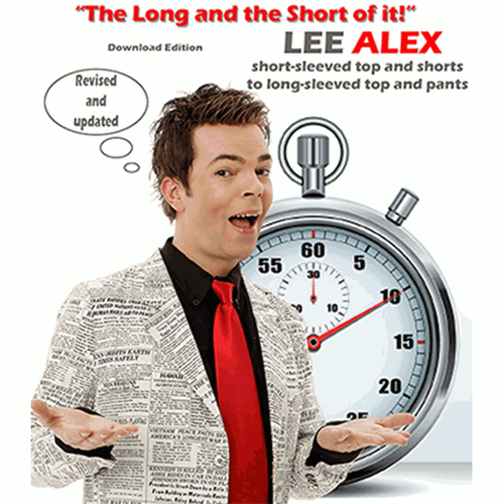 Quick Change - The Long and the Short of It! - Short Sleeved Top and Shorts to a Long Sleeved Top and Pants by Lee Alex eBook DOWNLOAD