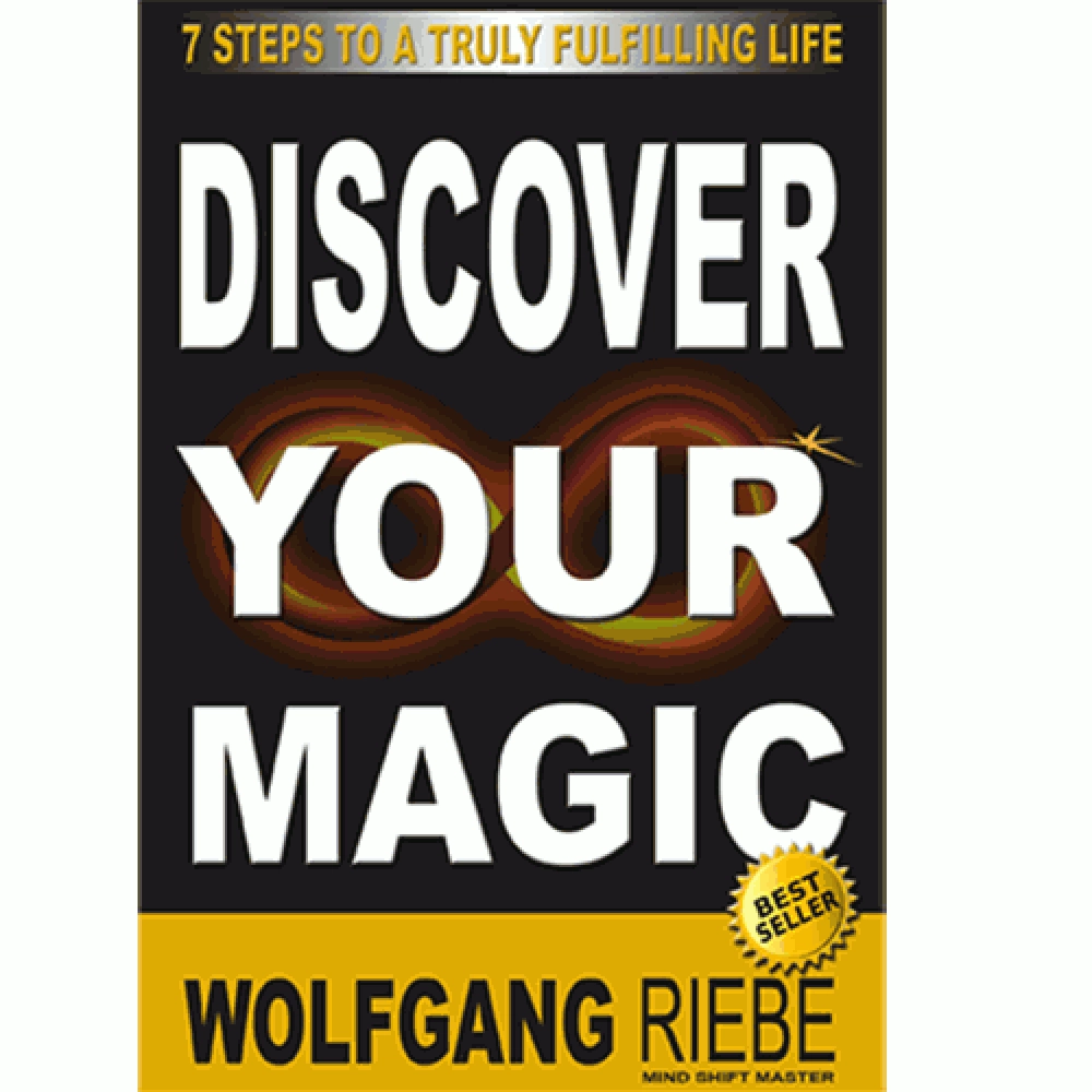 Discover Your Magic by Wolfgang Riebe eBook DOWNLOAD