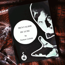 Mentalism De Luxe by Stanton Carlisle - Book