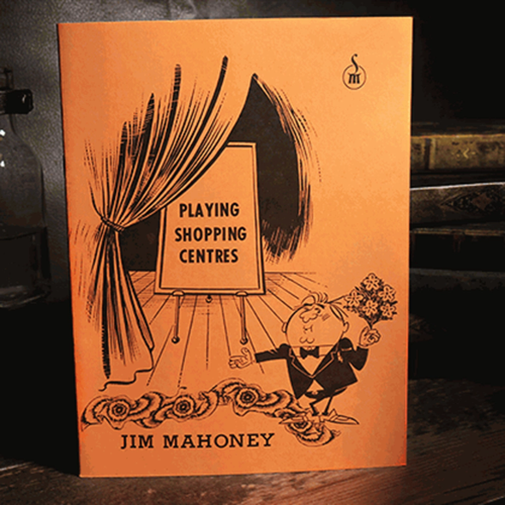Playing Shopping Centers by Jim Mahoney - Book