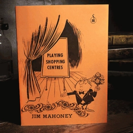 Playing Shopping Centers by Jim Mahoney - Book