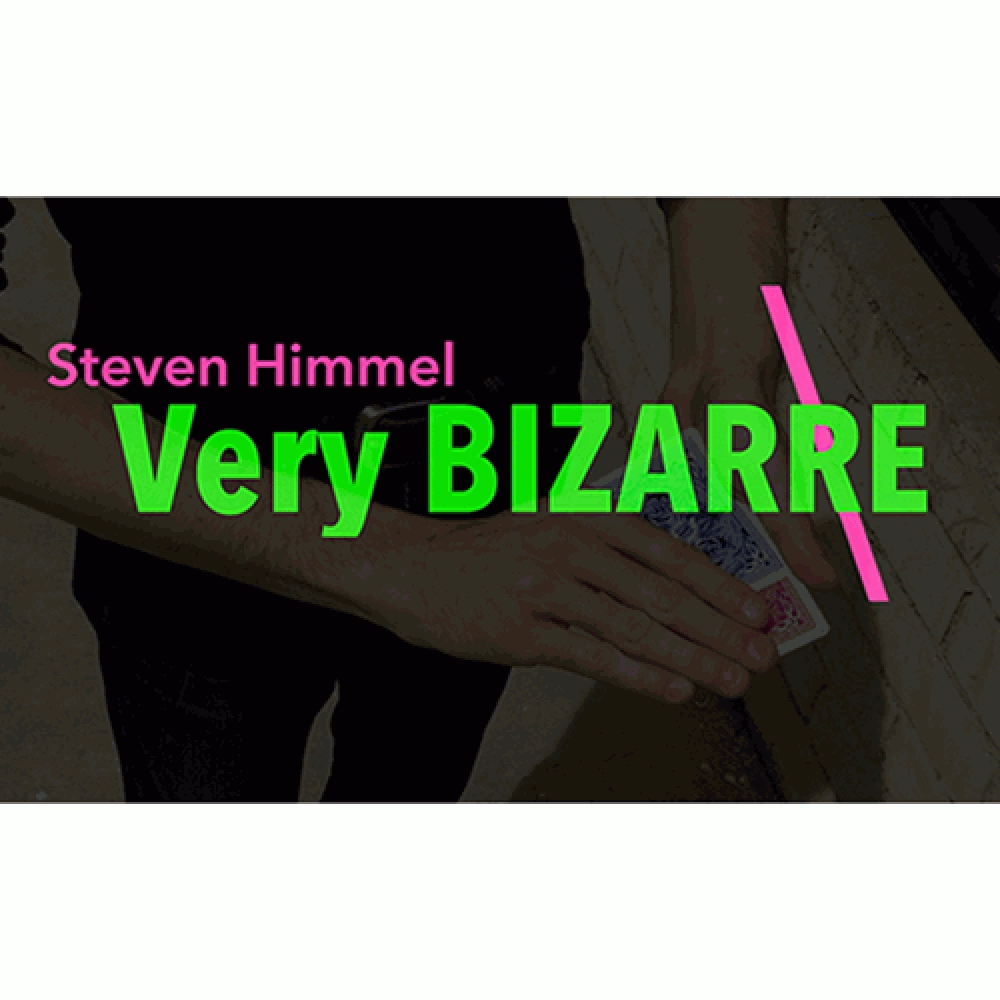 Very Bizarre by Steven Himmel video DOWNLOAD