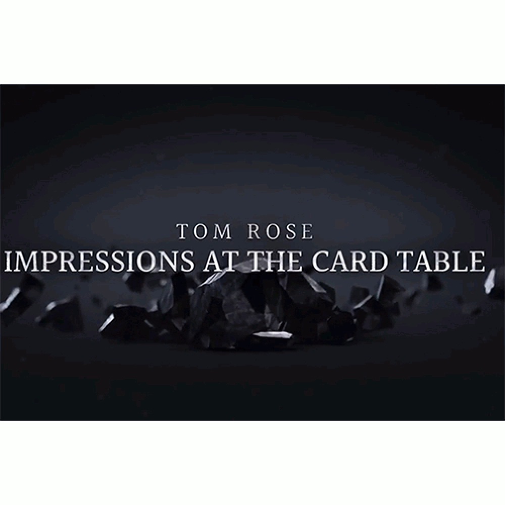 Impressions at the Card Table by Tom Rose - 2 DVD set