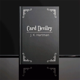 Card Devilry by J.K. Hartman - Book