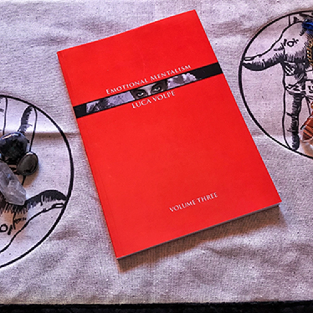 Emotional Mentalism Volume 3 by Luca Volpe - Book