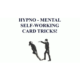 Hypno-Mental Self-Working Card Tricks! by Paul Voodini eBook DOWNLOAD