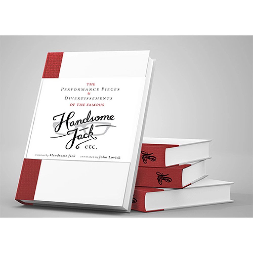 Handsome Jack etc. by John Lovick - Book