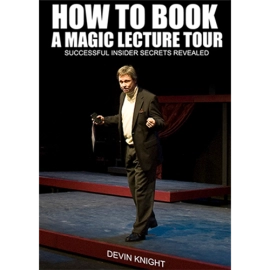 So You Want To Do A Magic Lecture Tour by Devin Knight eBook DOWNLOAD