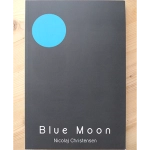 Blue Moon by Nicolaj Christensen - Book