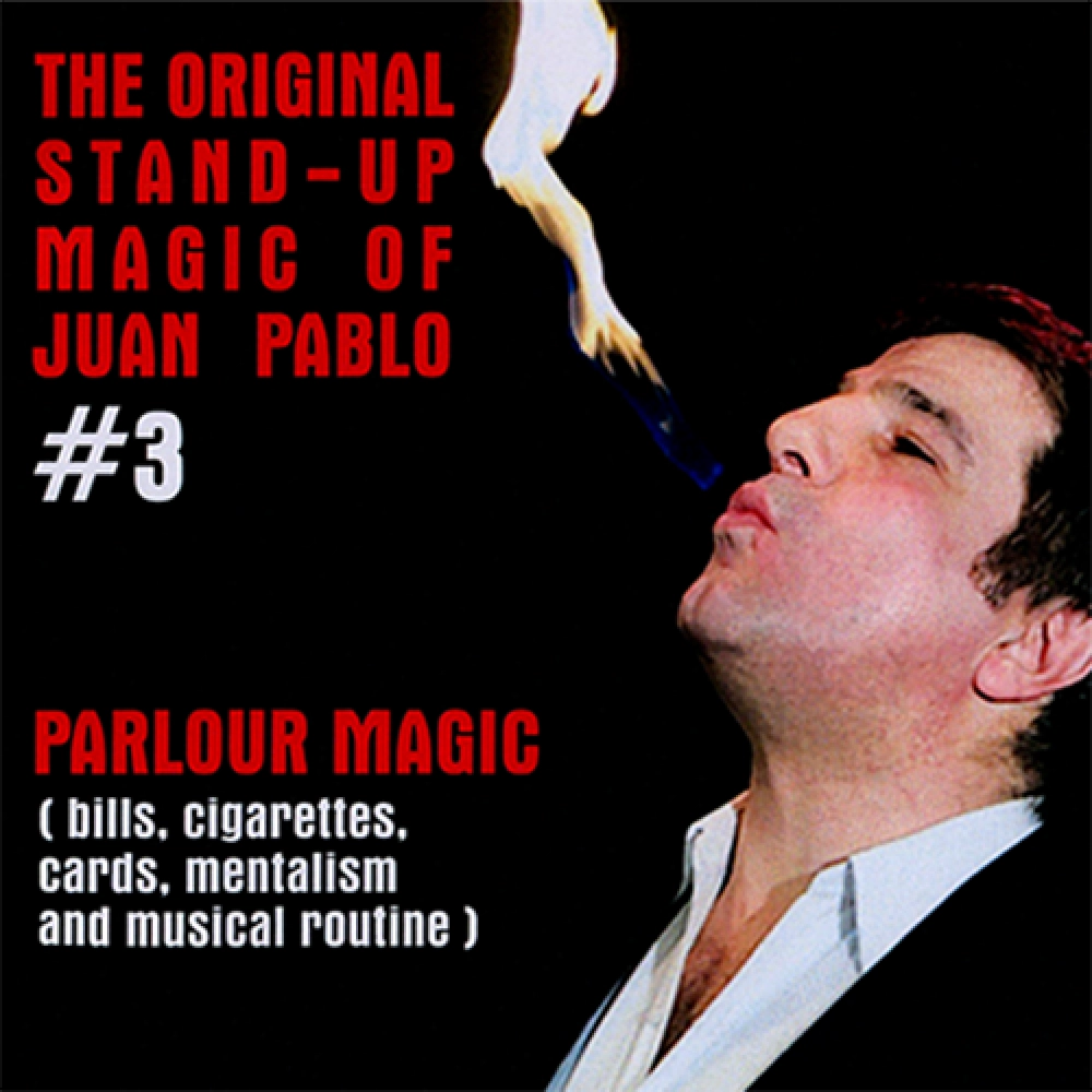 The Original Stand-Up Magic Of Juan Pablo Volume 3 by Juan Pablo - DVD