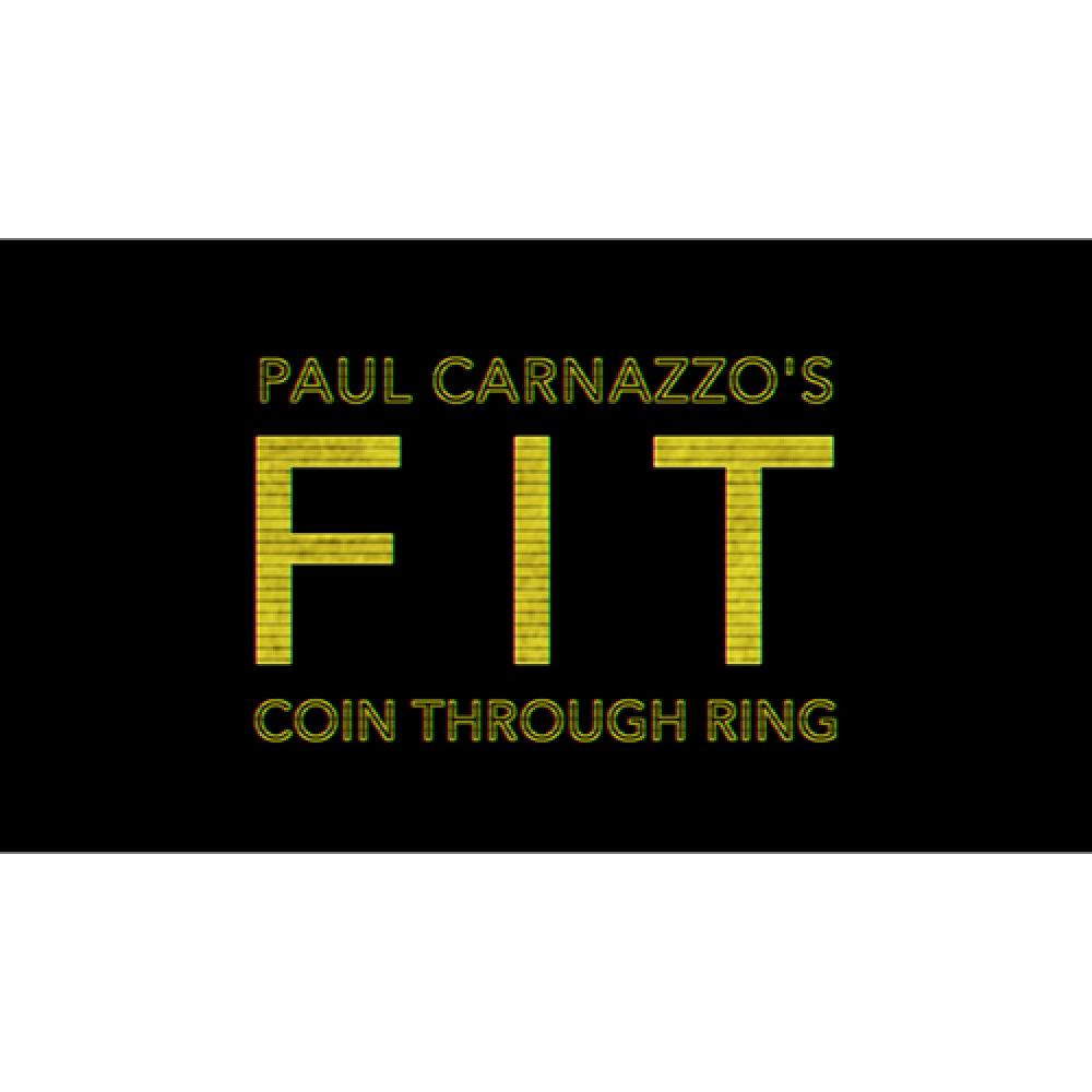 FIT (Gimmicks and Online Instructions) by Paul Carnazzo
