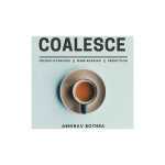 COALESCE by Abhinav Bothra eBook DOWNLOAD