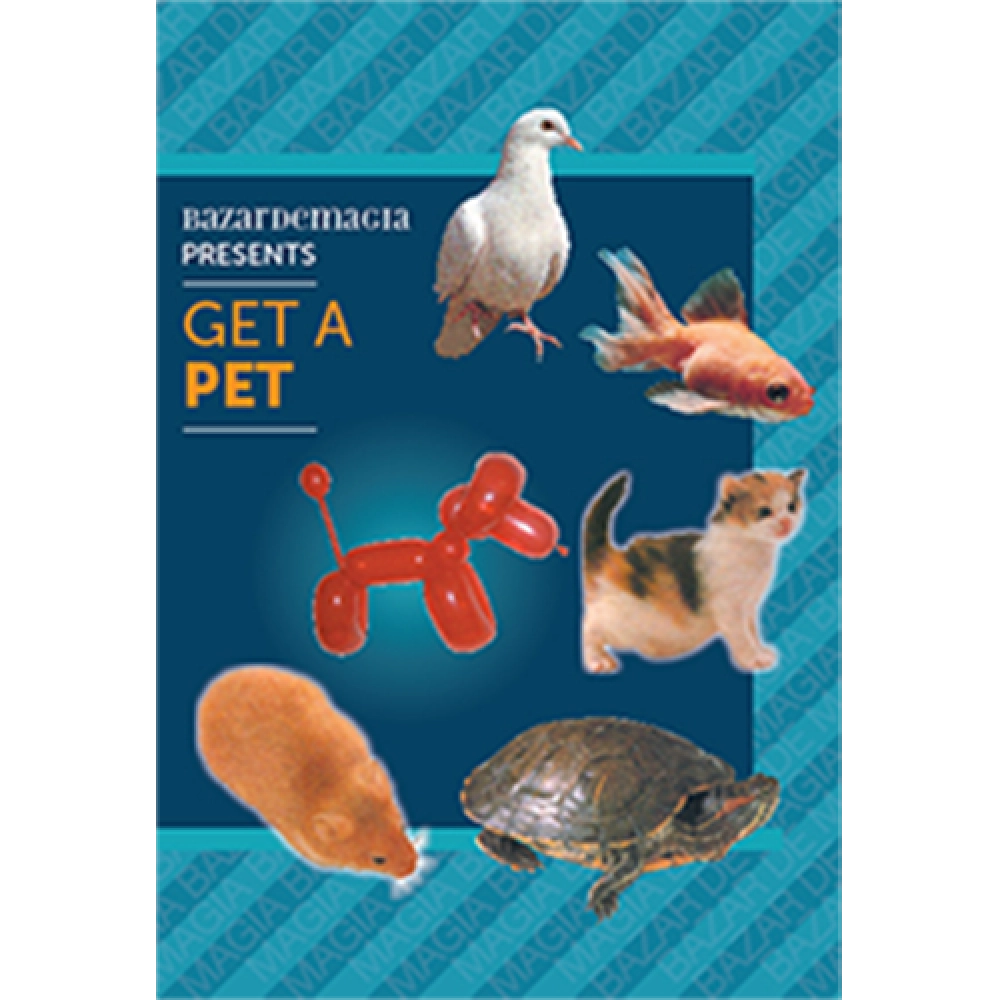 Get a Pet by Bazar de Magia