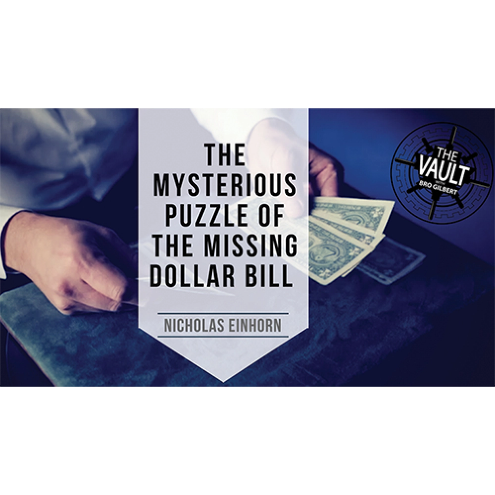 The Vault - The Mysterious Puzzle of the Missing Dollar Bill by Nicholas Einhorn video DOWNLOAD