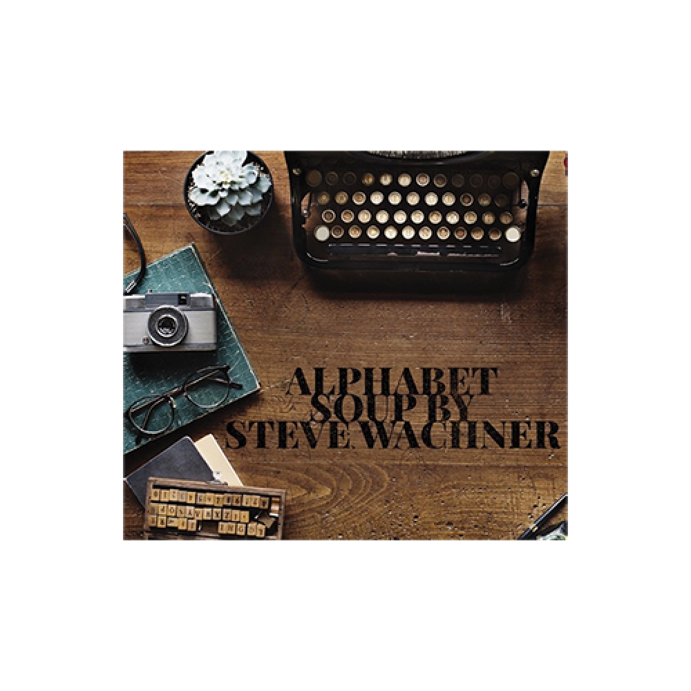 Alphabet Soup by Steve Wachner eBook DOWNLOAD