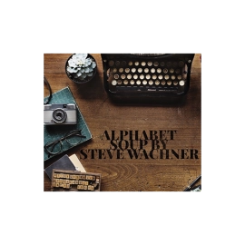 Alphabet Soup by Steve Wachner eBook DOWNLOAD