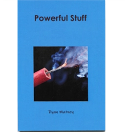 Powerful Stuff by Ryan Matney - Book