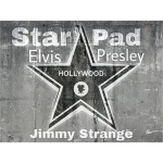 Star Pad - Elvis Presley by Jimmy Strange