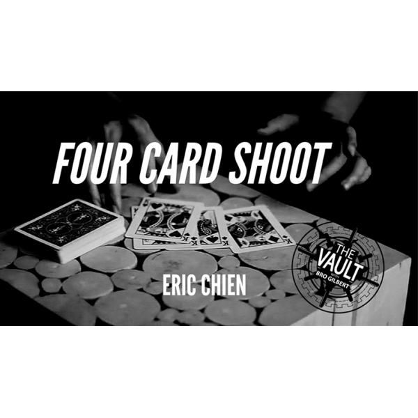 The Vault - Four Card Shoot by Eric Chien video DO...