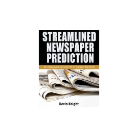 Streamlined Newspaper Prediction by Devin Knight eBook DOWNLOAD
