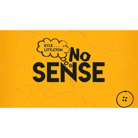 No Sense (Gimmicks and Online Instructions) by Kyle Littleton