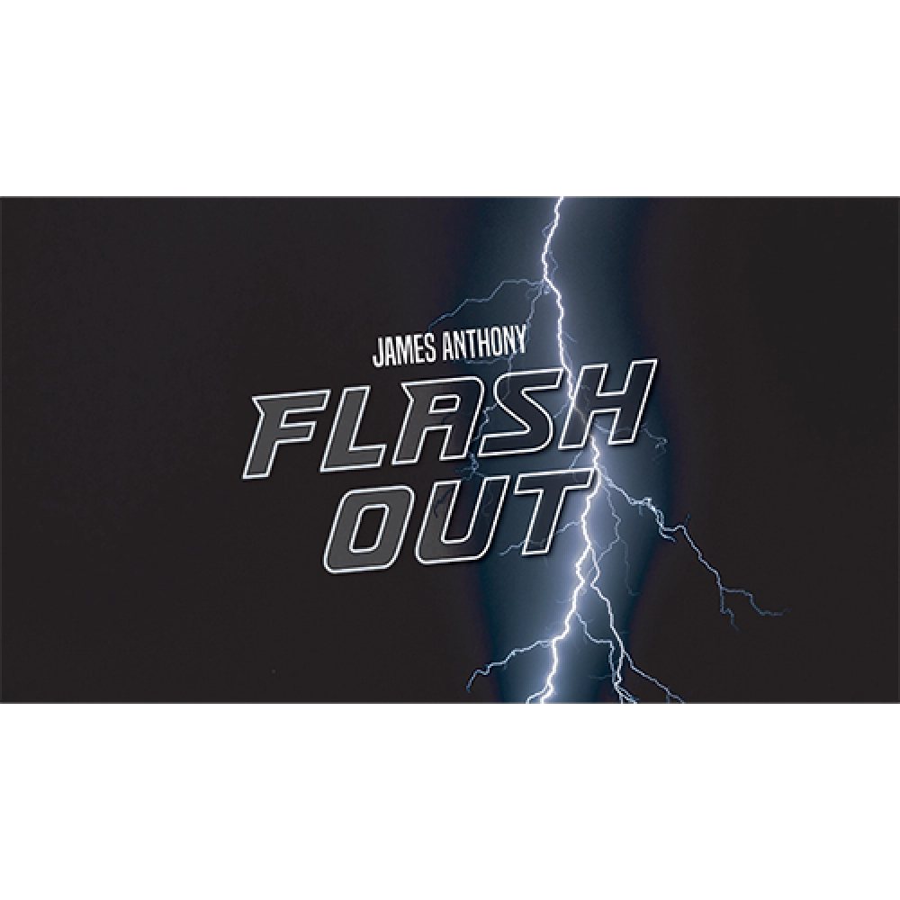 FLASH OUT (Gimmicks and Online Instructions) by James Anthony