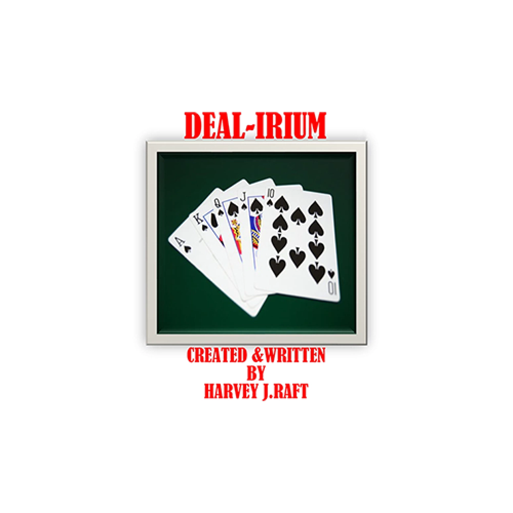 DE(A)L-IRIUM by Harvey Raft eBook DOWNLOAD