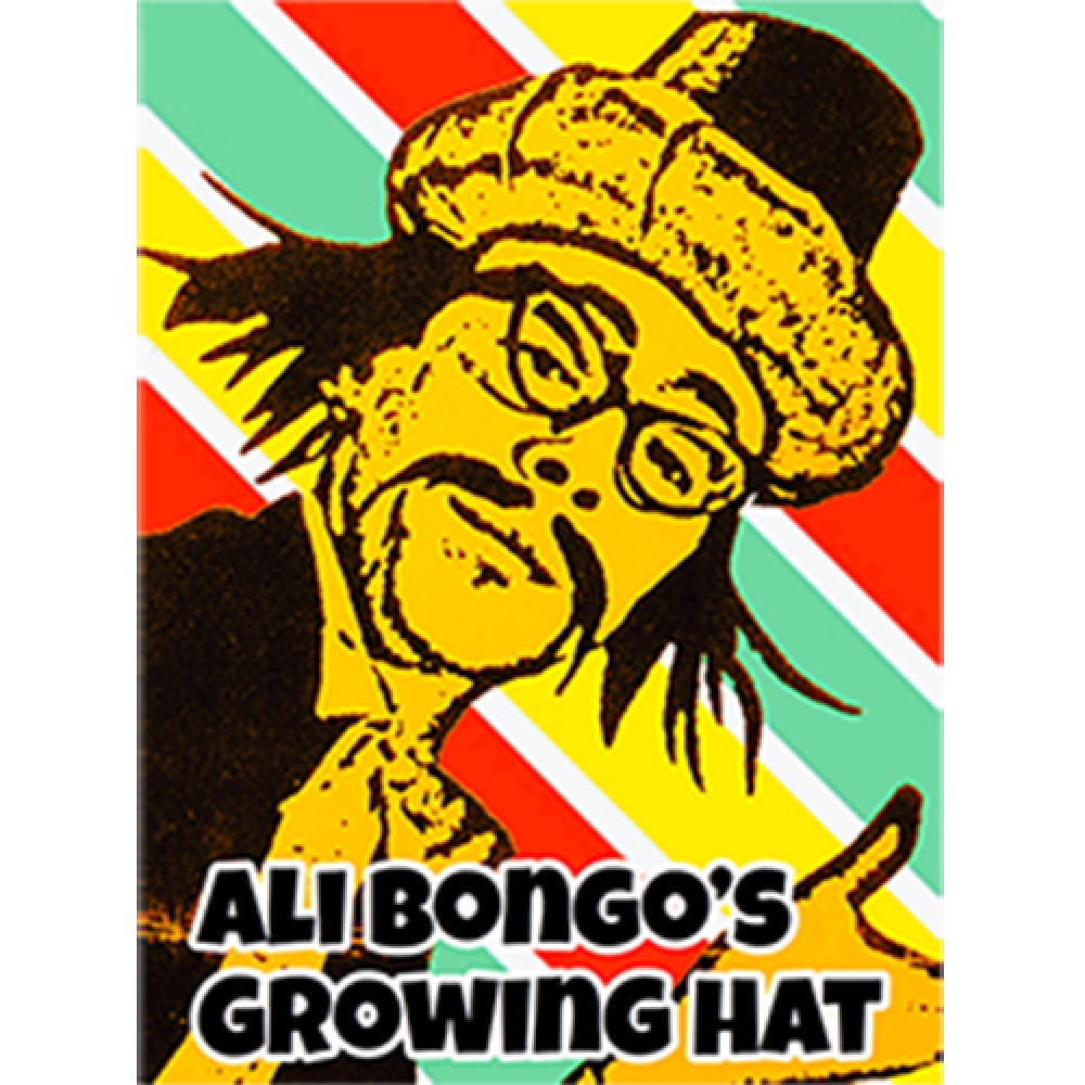 Ali Bongo's Growing Hat by David Charles and Alan Wong